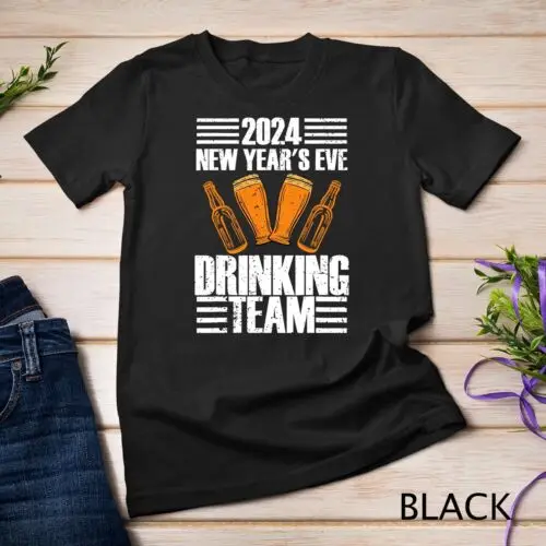 2024 New Year's Eve Drinking Team Fun New Years Party T-Shirt Unisex T-shirt