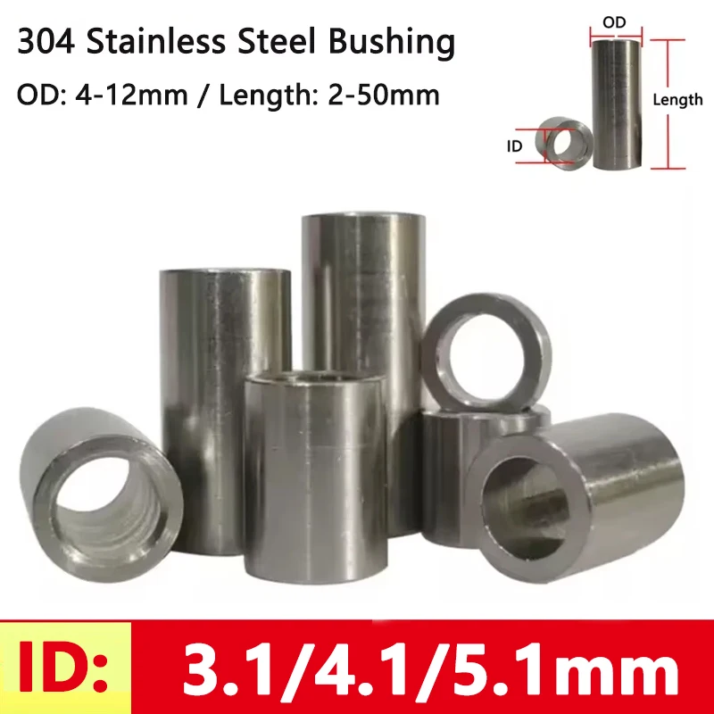 ID 3.1/4.1/5.1mm 304 Stainless Steel Bushing Washer Gasket Unthreaded Round Hollow Standoff Spacer Sleeve OD 4-12 Length 2-50mm