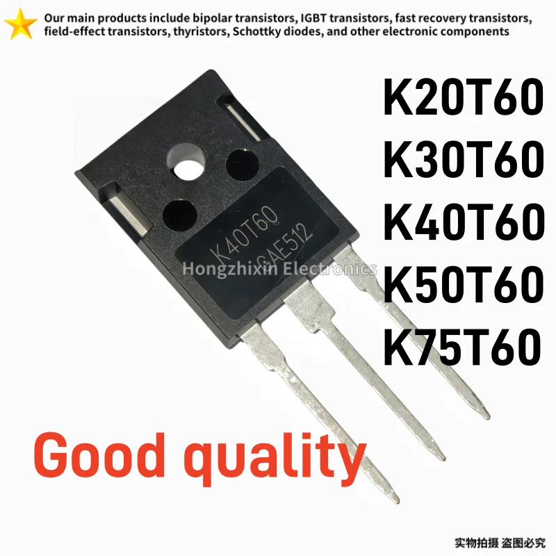 10PCS 100% New K20T60 K30T60 K40T60 K50T60 K75T60 TO-247 High-power IGBT transistor for welding machine