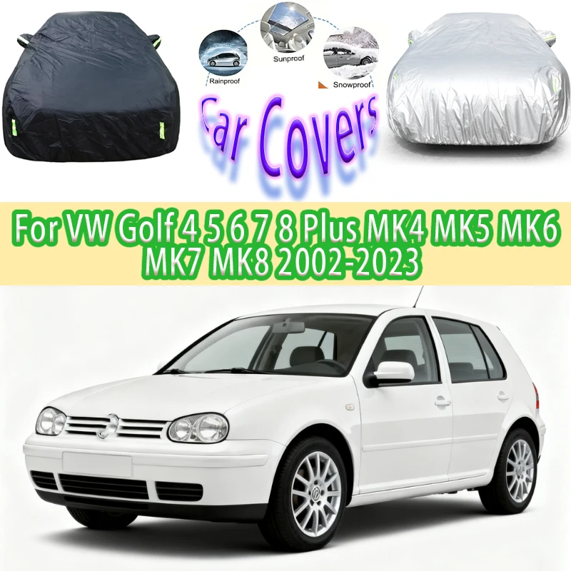 

For VW Golf 4 5 6 7 8 Plus Outdoor Protection Full Car Covers Snow Cover Sunshade Waterproof Dustproof Exterior Car accessories