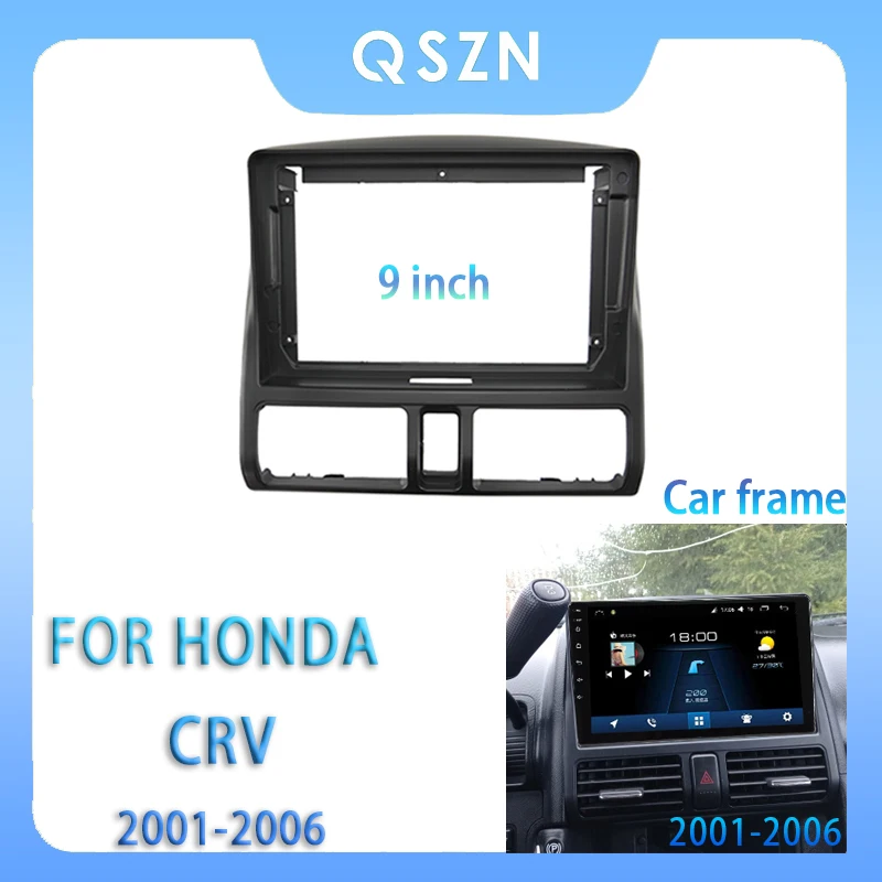 

for Honda CRV 2001-2006 9 Inch Car Radio Fascia Android MP5 Player Panel Casing Frame 2Din Head Unit Stereo Dash Cover