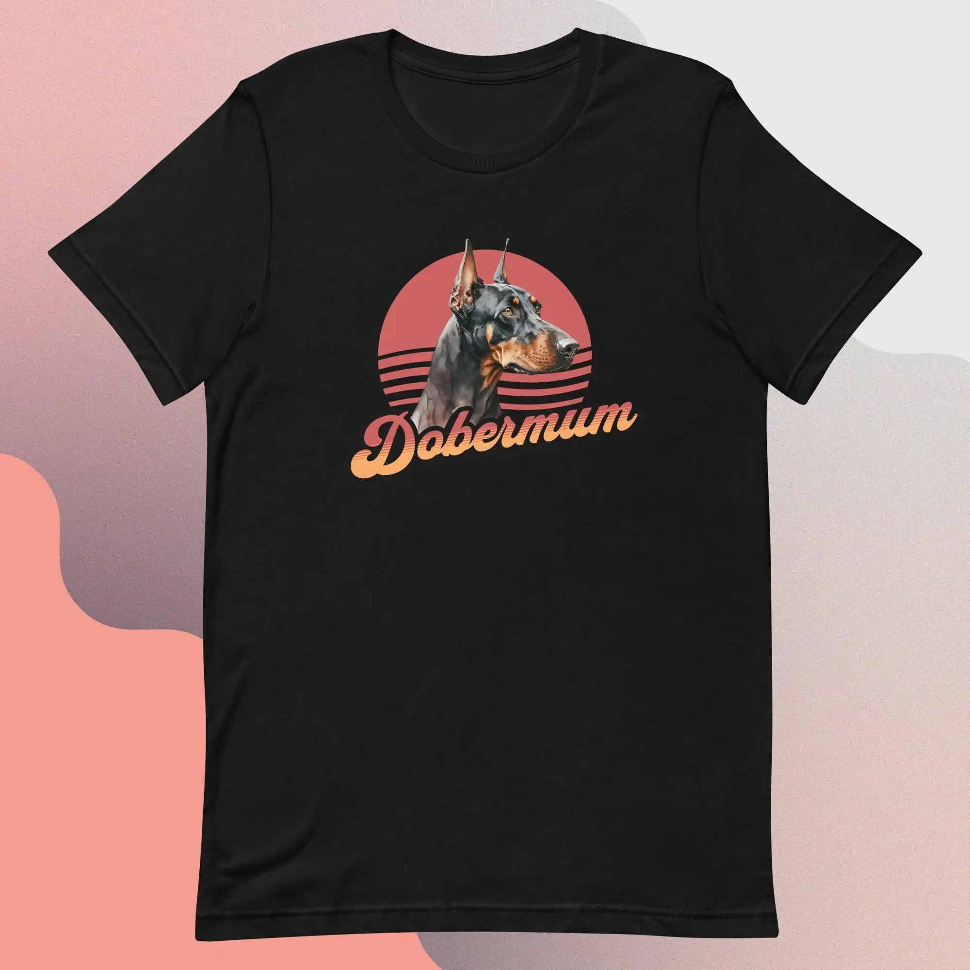 Doberman T Shirt Dobermann Funny Dog Mum Tee Mom For Lover Owner Dobermum