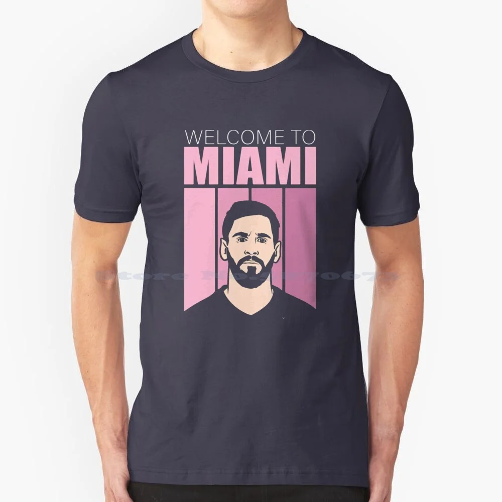 Lionel Welcome To Miami T Shirt 100% Cotton Tee Welcome To Miami Football Legend Unmatched Talent Miami Event Soccer Superstar