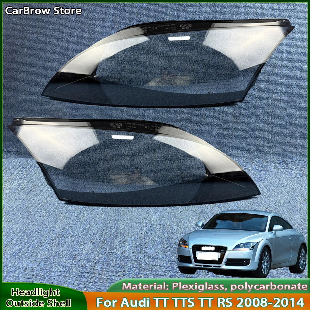 Car Replacement Front Lens For Audi TT TTS TT RS 2008 to 2014 Headlamps Cover Transparent Lampshade Headlight Shell Plexiglass