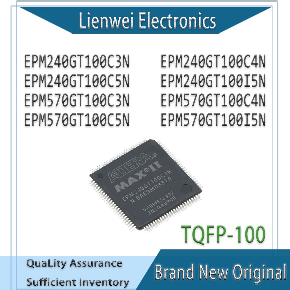 

100% New EPM240GT100C3N EPM240GT100C4N EPM240GT100C5N EPM240GT100I5N EPM570GT100C3N EPM570GT100C4N EPM570GT100C5N EPM570GT100I5N