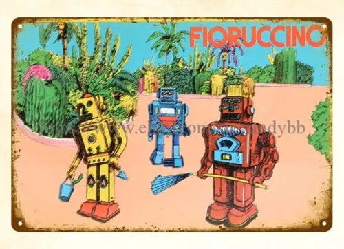 ROBOT FIORUCCINO toy metal tin sign home kitchen wall lodge cafes sign