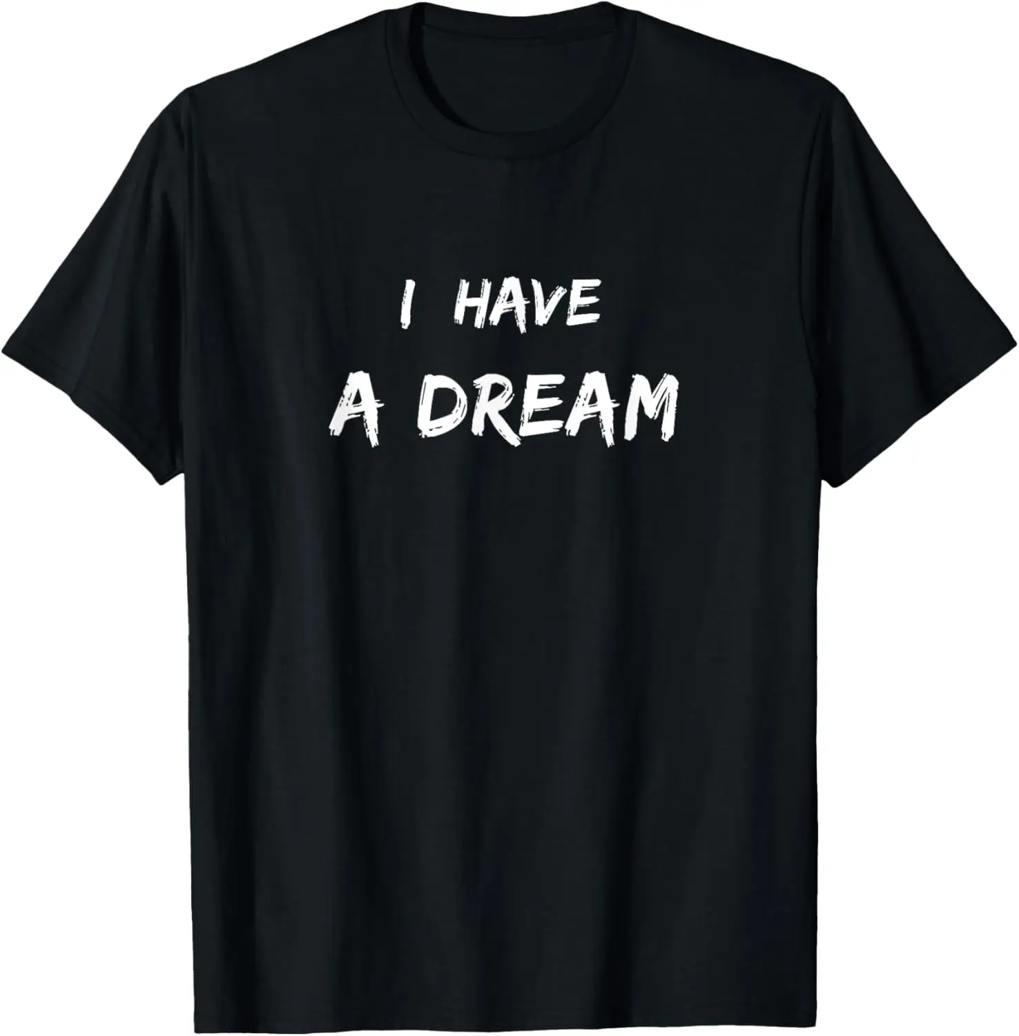 Martin Luther King Jr. Day I have a dream T-Shirt