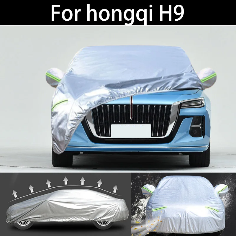 

For HONGQI H9 winter Car Cover Dustproof Outdoor Indoor UV Snow Resistant Sun rain Protection waterproof hail cover for car