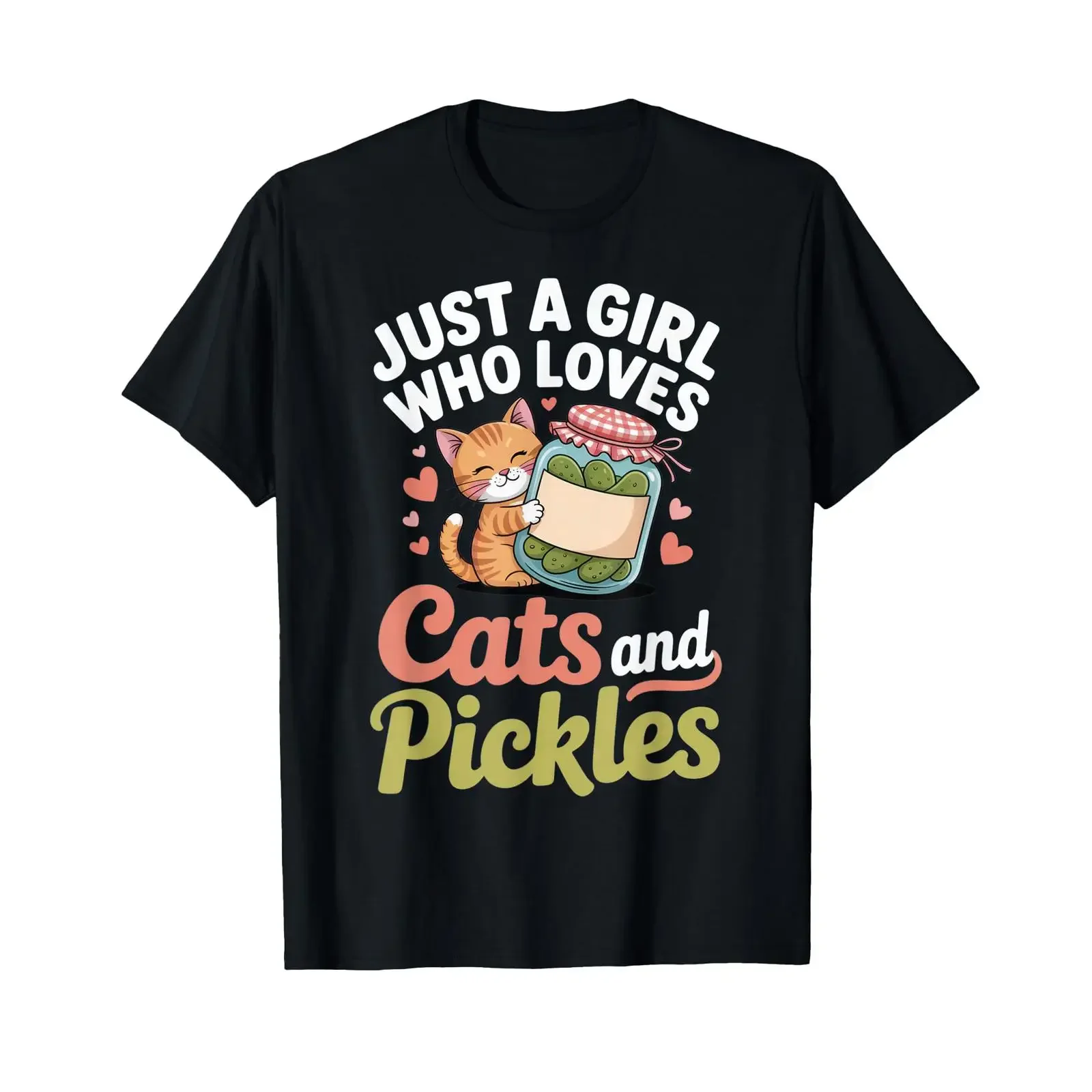 Just a Girl Who Loves Cats and Pickles Cute cat Pickle T Shirt vintage Washed Versatile graphic Top For Everyday Wear Stylish