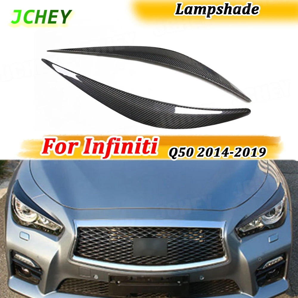 

JCHEY Carbon Fiber Fiber Front Lamp Eyebrow Headlight Covers for Infiniti Q50 2014-2019 Interior