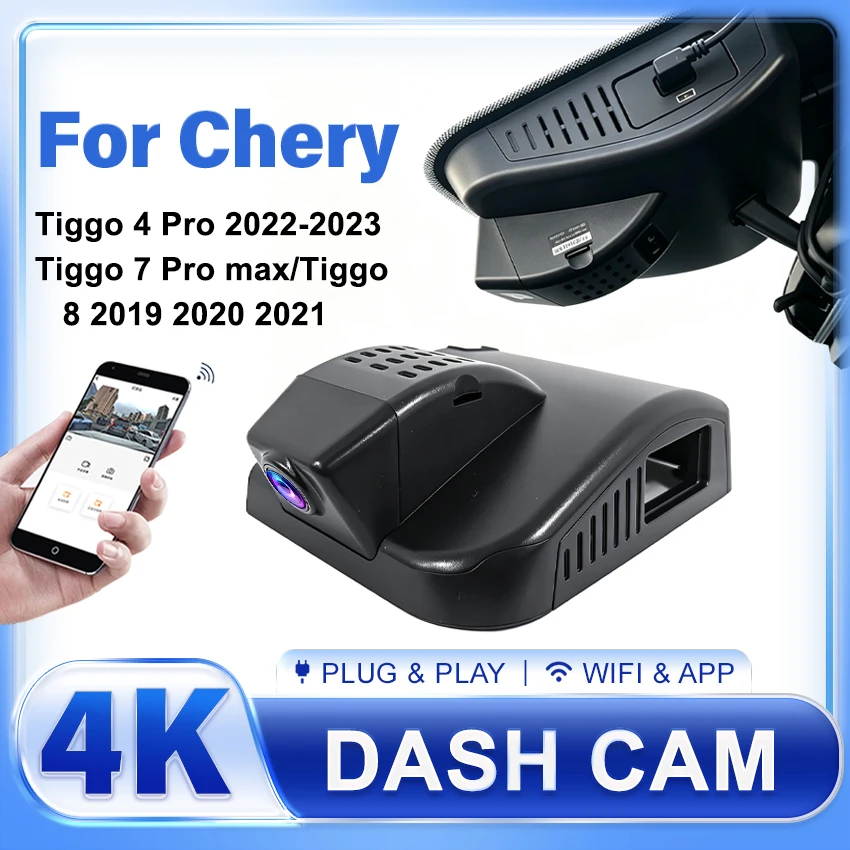 Plug and play For Chery Tiggo 4 Pro 2022 For Chery Tiggo 7Pro max,Tiggo 8 2019~21,4K UHD WIFi Car DVR Video Recorder Dashcam OEM