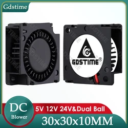 Gdstime 3010 Turbo Fan DC 5V 12V 24V 30MM*10MM Certrifugal Radial Blower Fan 30MM Mini Cooler for 3D Printers Accessories Part