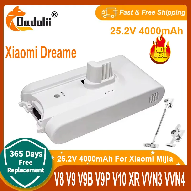 25.2V 4000mAh For Xiaomi Mijia Vacuum Cleaner V8 V9 V9B V9P V10 XR VVN3 VVN4 Dreame Vacuum Cleaner Lithium Battery