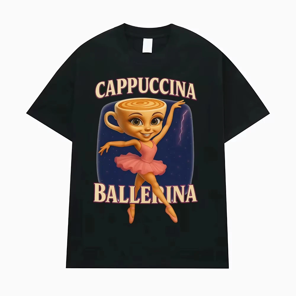 

2025 Cute Coffee Cappuccina Ballerina T Shirt Italian Funny Meme T-shirts Men Women's Fashion Aesthetic Short Sleeve T-shirt