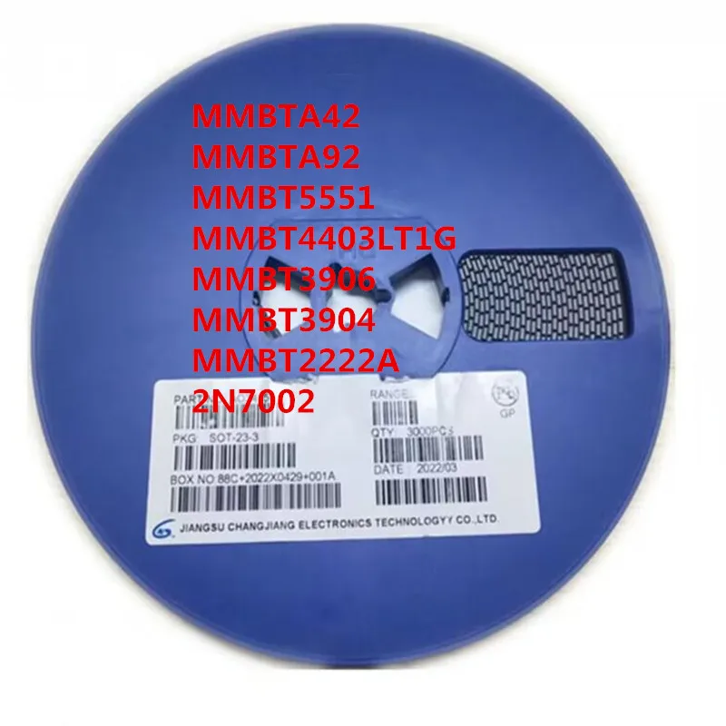 3000pcs MMBTA42 MMBTA92 MMBT5551 MMBT4403LT1G MMBT3906 MMBT3904 MMBT2222A 2N7002 -23 A42 A92 2N5551 3906 3904 2222 7002 4403