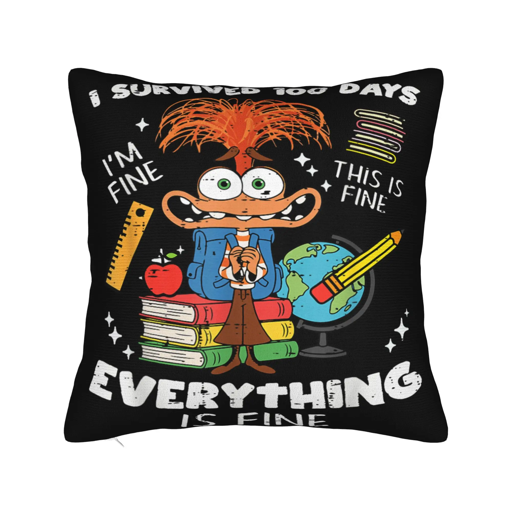 Pillow Cover Survived 100 Days Im is Fine Anxiety 100th Day Schoo Retro Trendy Pillow Case For Office Car Home Decor Pillowcases