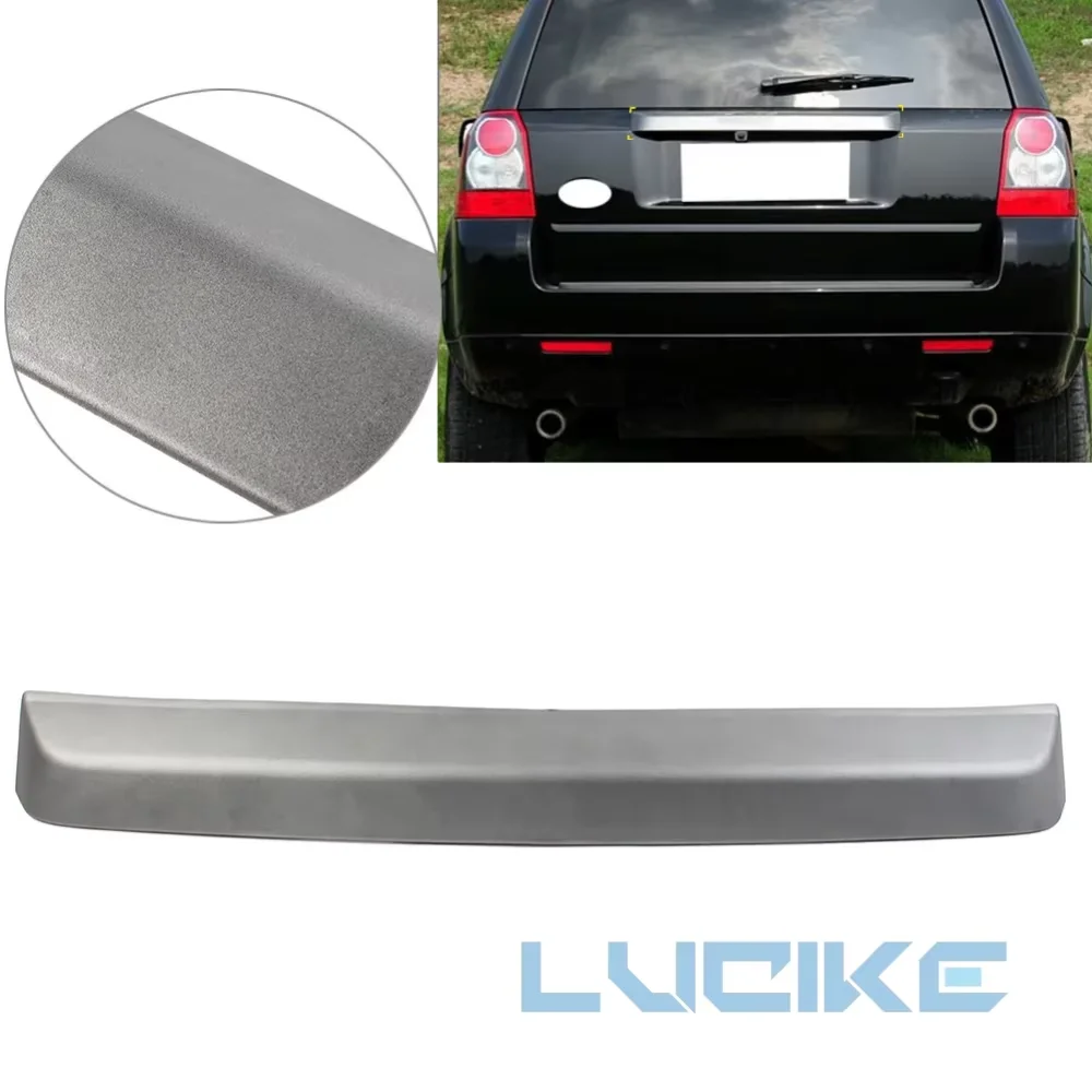 

for LR020189 Car Rear Trunk Lid Tailgate Gray Molding Trim For Land Rover Freelander 2 LR2 2006 2007 2008 2009 2010