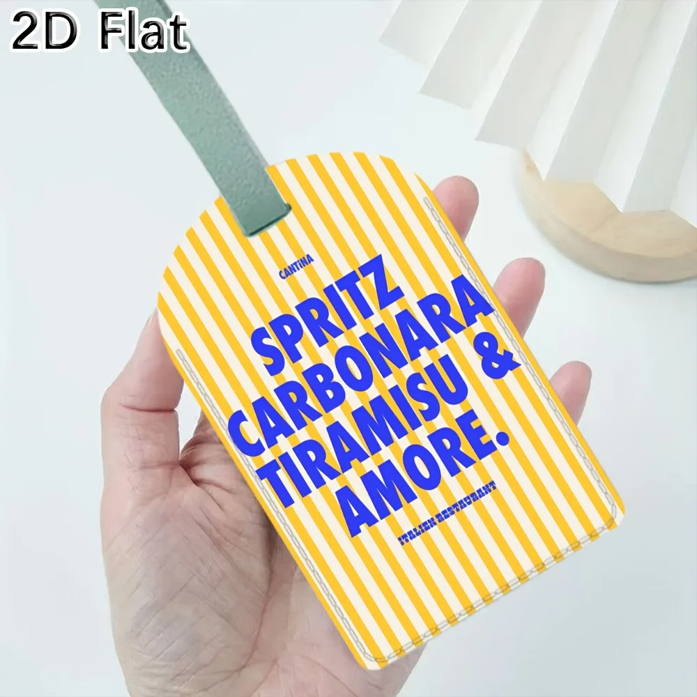 

Luggage Tag with Yellow Striped Pattern & "SPRITZ CARBONARA TIRAMISU & AMORE" Print, Portable Travel Baggage Identifier