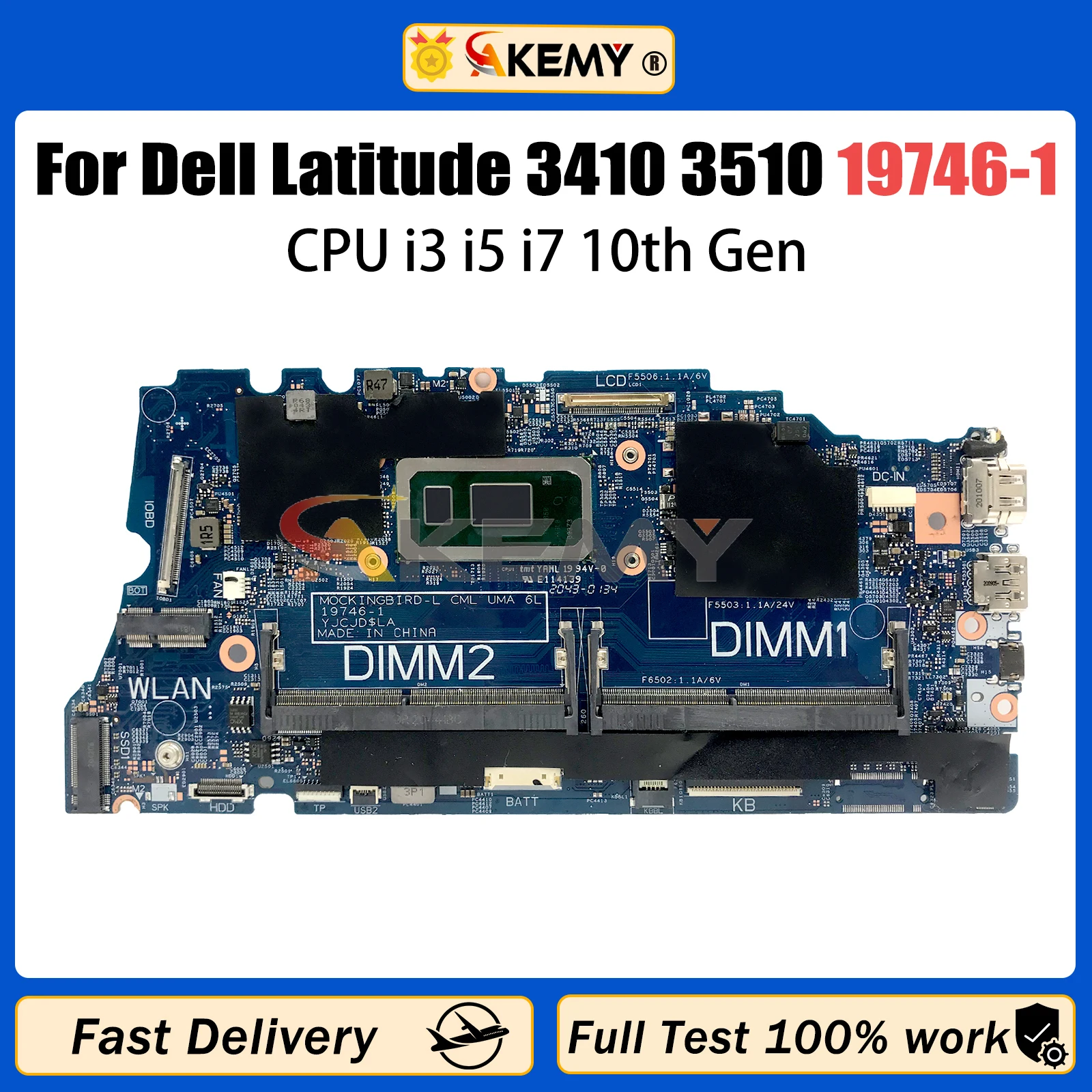 

AKEMY 19746-1 Mainboard For Dell Latitude 3410 3510 0KW9T3 02G2J7 0DT6K3 0PD7RH Laptop Motherboard i3 i5 i7 10th Gen CPU