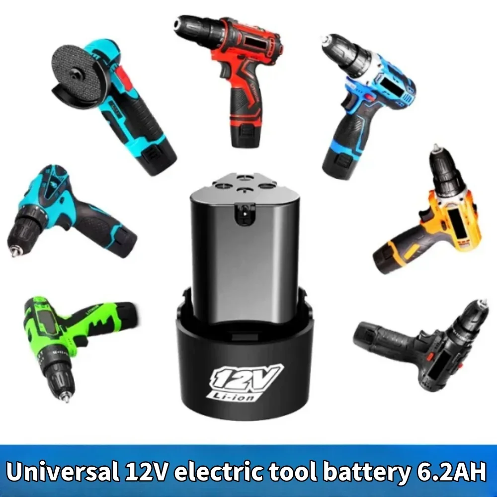 Universal 12V 6200mAh Rechargeable Li-ion Battery For Electric Tools, Electric Drill, And Screwdriver For Battery Replacement