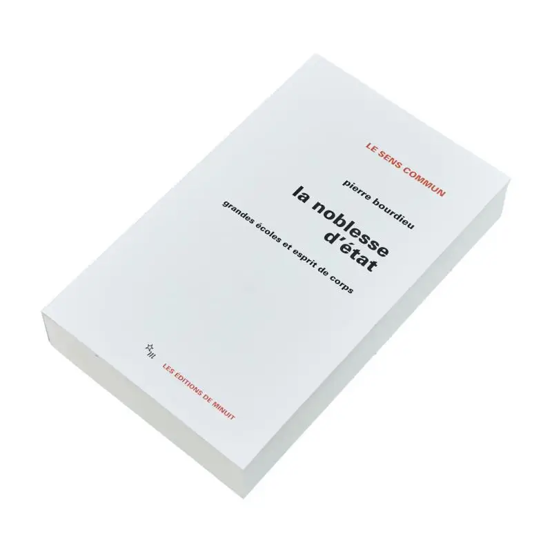 The Nobility Of State Great Schools And Esprit De Corps Pierre Bourdieu MINUIT 9782707312785 Book