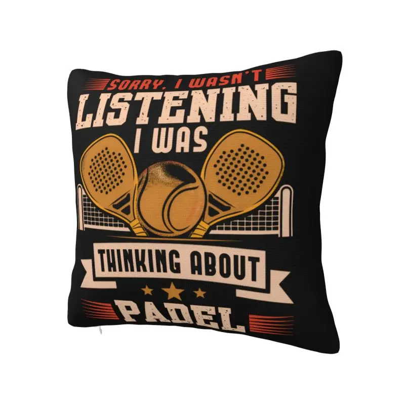 Funny Tennis Racket Sport Padel Saying Cushion Cover 50*50 cm Velvet Throw Pillow Case Home Decorative Bedding Sofa Pillowcase