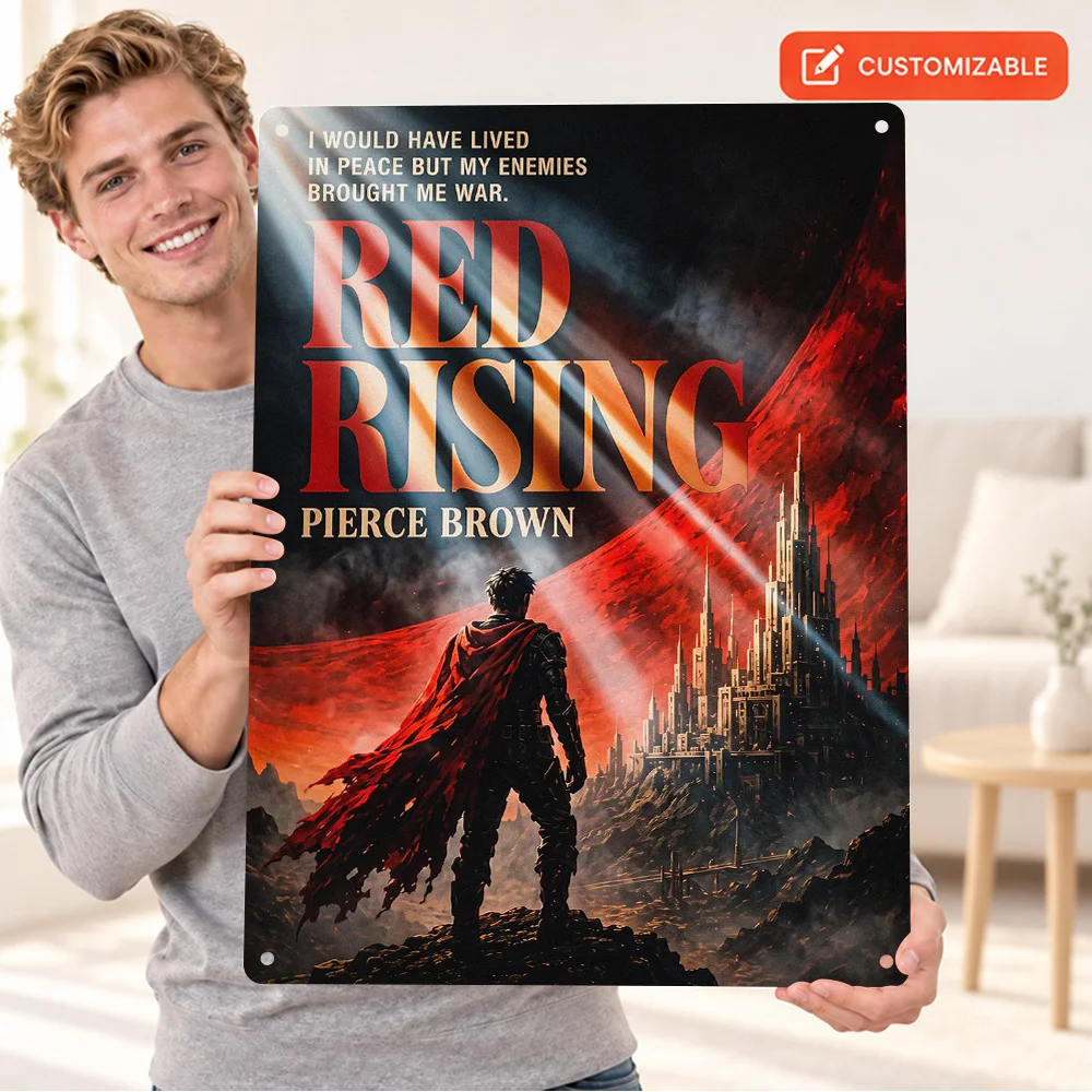 Red Rising Pierce Brown Book Textured Metal Poster Personalized Aluminum Sign Graphic Wall Art For Study, Literature Lover Gift
