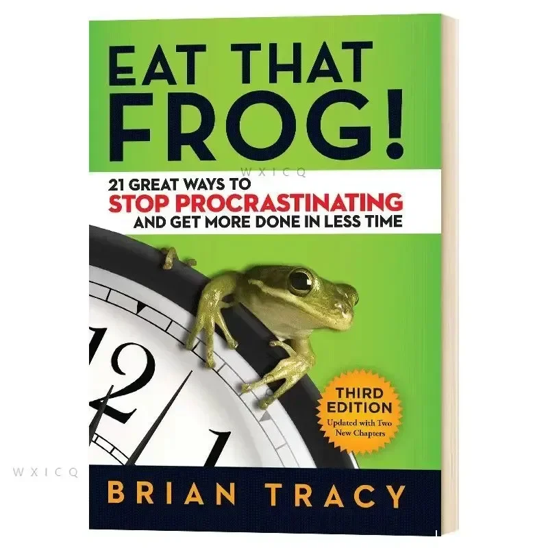 

English philosophy book Eat That Frog" efficient time management rules 21 Time Management Rules To Stop Procrastinating