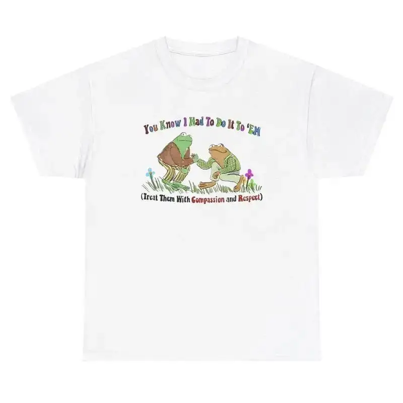 Compassion And Respect T Shirt Frog Silly Meme Ironic Gift Oddly Specific Tee