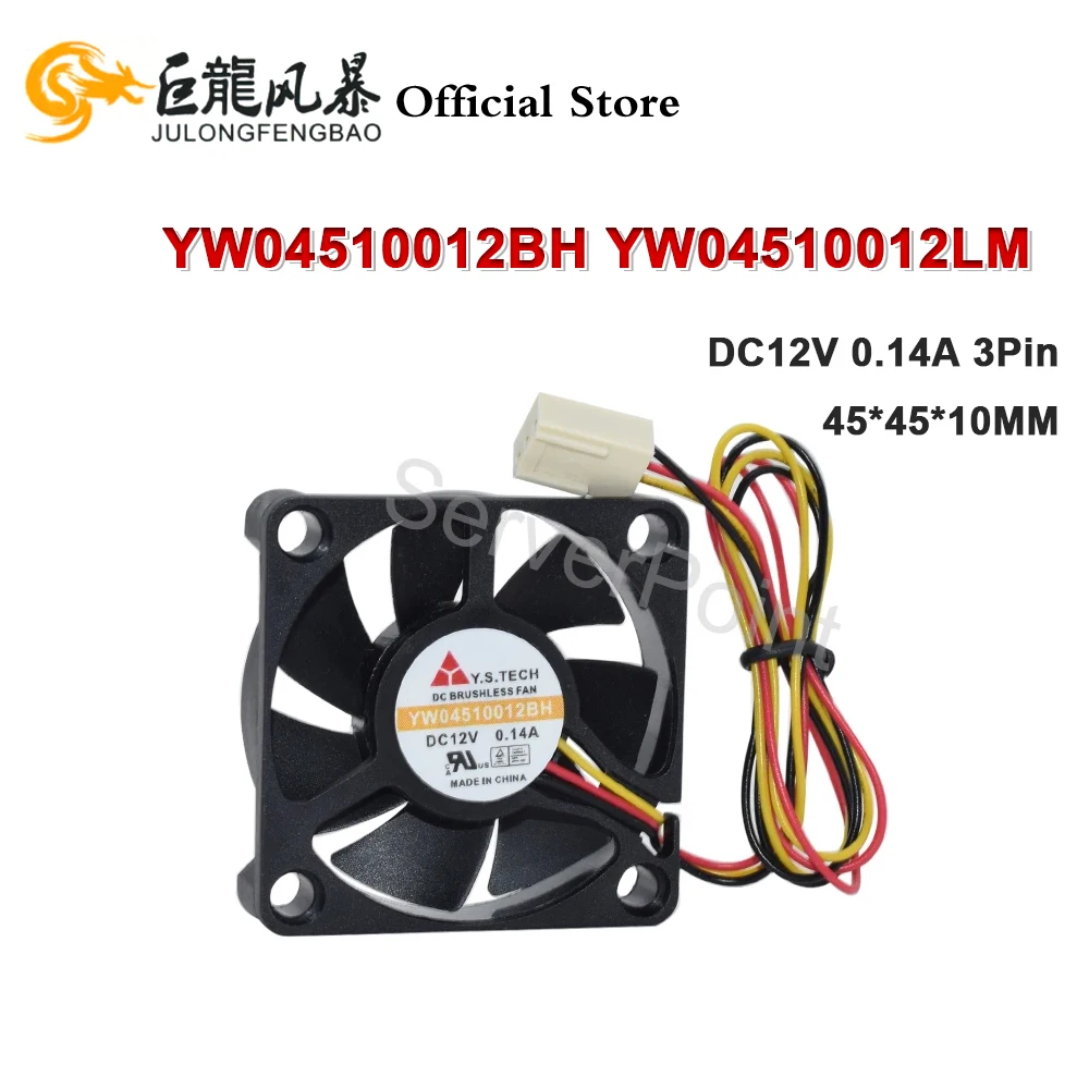 4510 45*45*10MM YW04510012BH YW04510012LM 4CM Cooling Fan DC12V 0.14A 3Pin