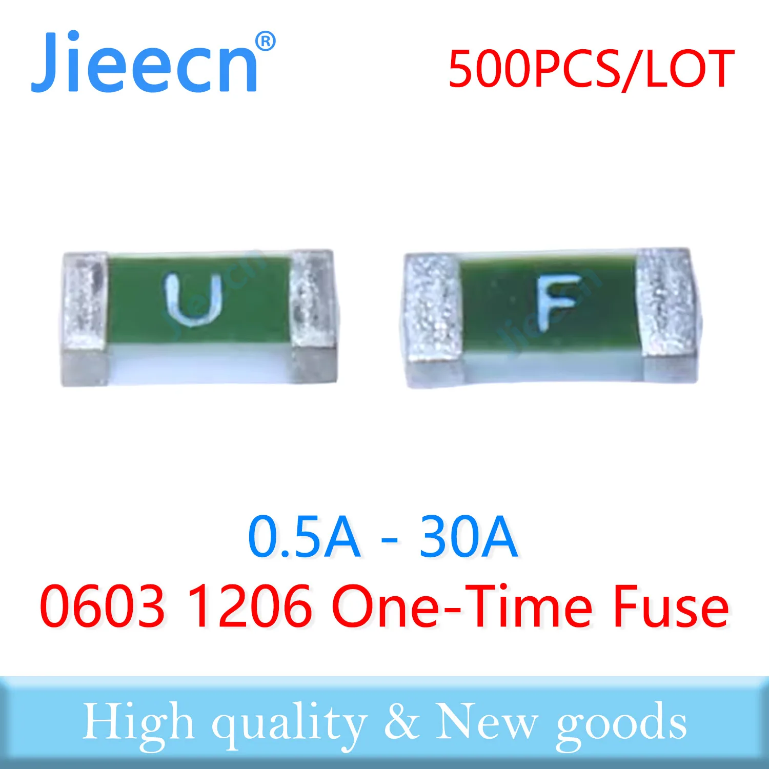 

500PCS One Time Positive Disconnect SMD Fuse Fast Acting 0603 1206 0.5A 1A 2A 2.5A 3A 4A 5A 6A 7A 8A 10A 12A 15A 20A 25A 30A