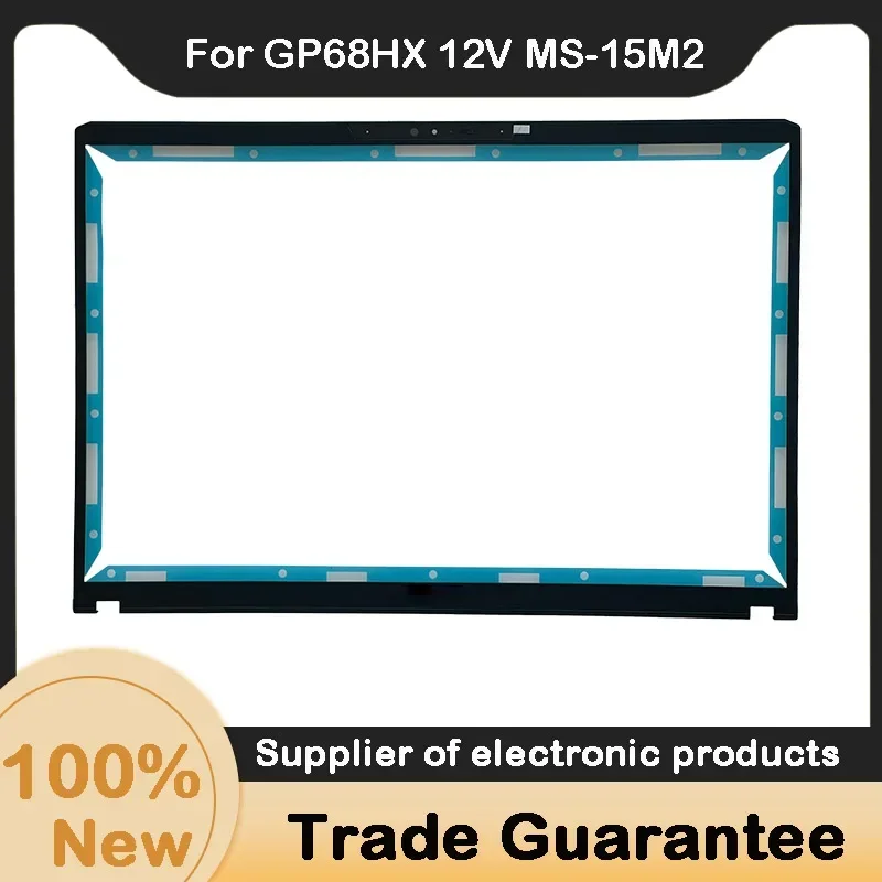 Nieuw Voor Msi Ge68 Gp68 MS-15M1 MS-15M2 Lcd Voorkant Bezel Cover E2P-5M232XX