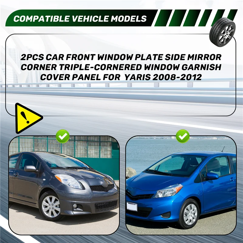 

Simple 2Pcs Car Front Window Plate Side Mirror Corner Triple-Cornered Window Garnish Cover Panel For Toyota Yaris 2008-2012