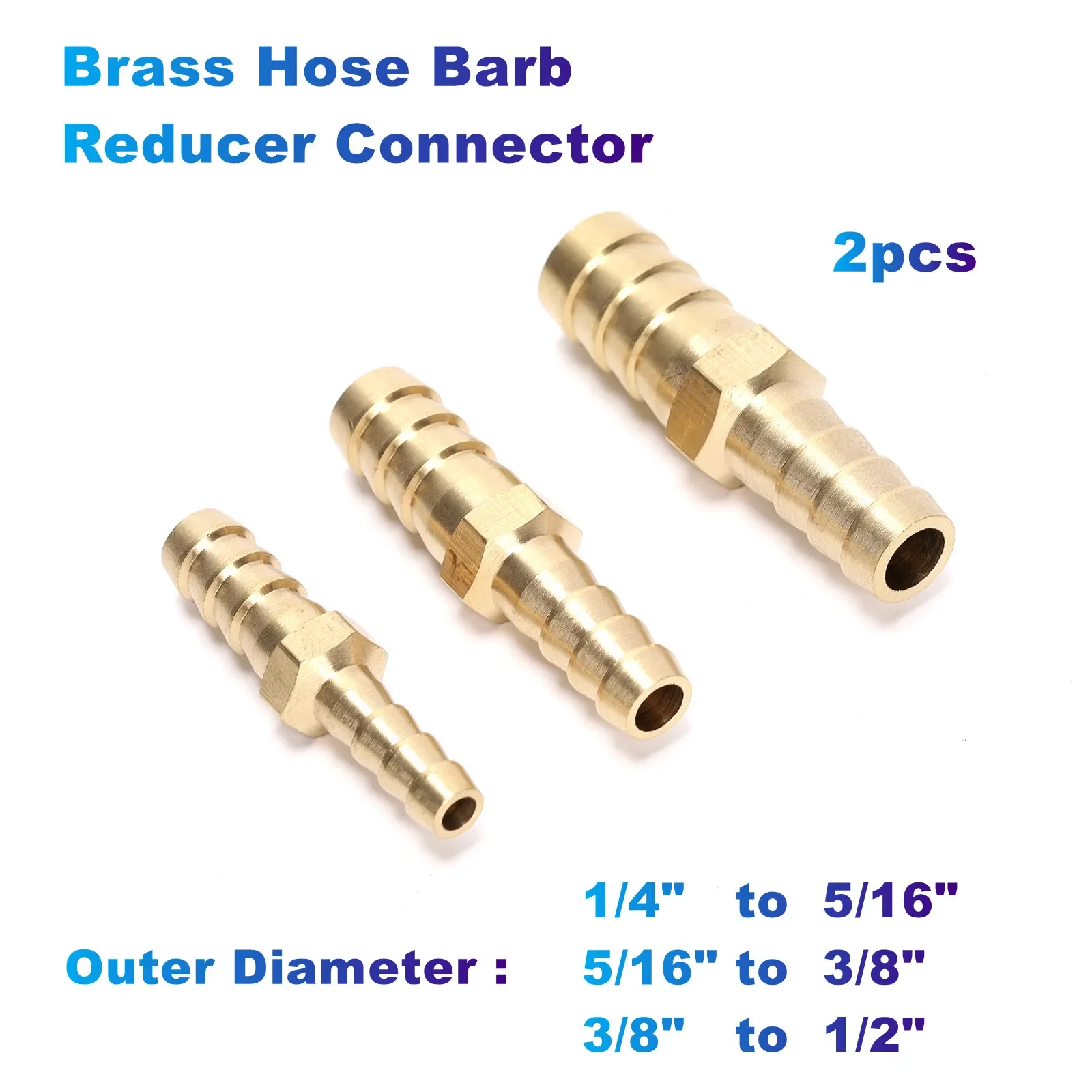 

2pcs/Lot Brass Hose Barb OD (1/4" to 5/16",5/16" to 3/8",3/8" to 1/2") for Air Water Fuel Hose Adapter Joiner Reducer Connector