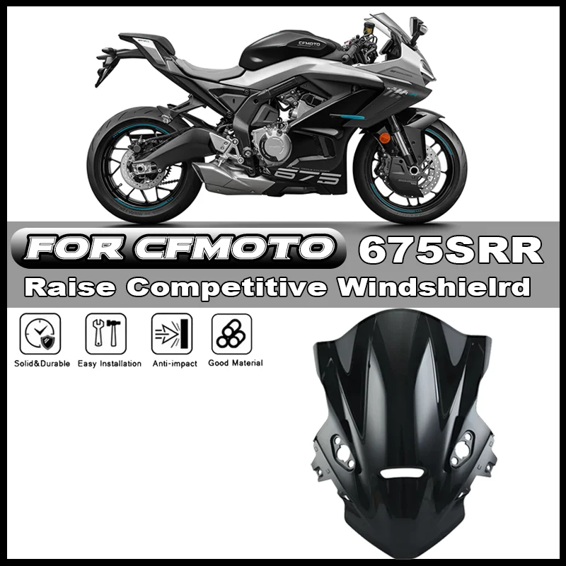 Für CFMOTO 675SR 675SRR 675SS Motorrad erhöhte wettbewerbsfähige Windschutzscheibe CF650-10 Frontscheibe modifiziertes Zubehör