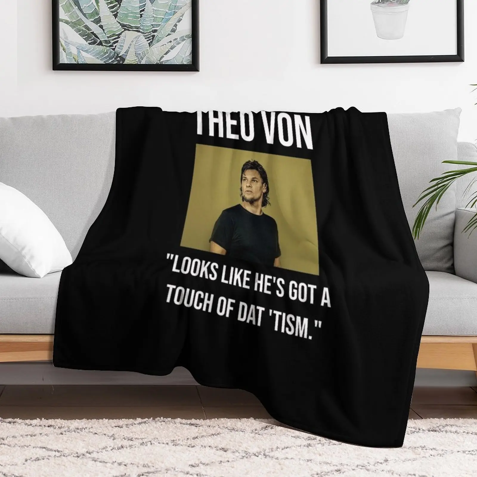 Theo Von Autism Throw Blanket