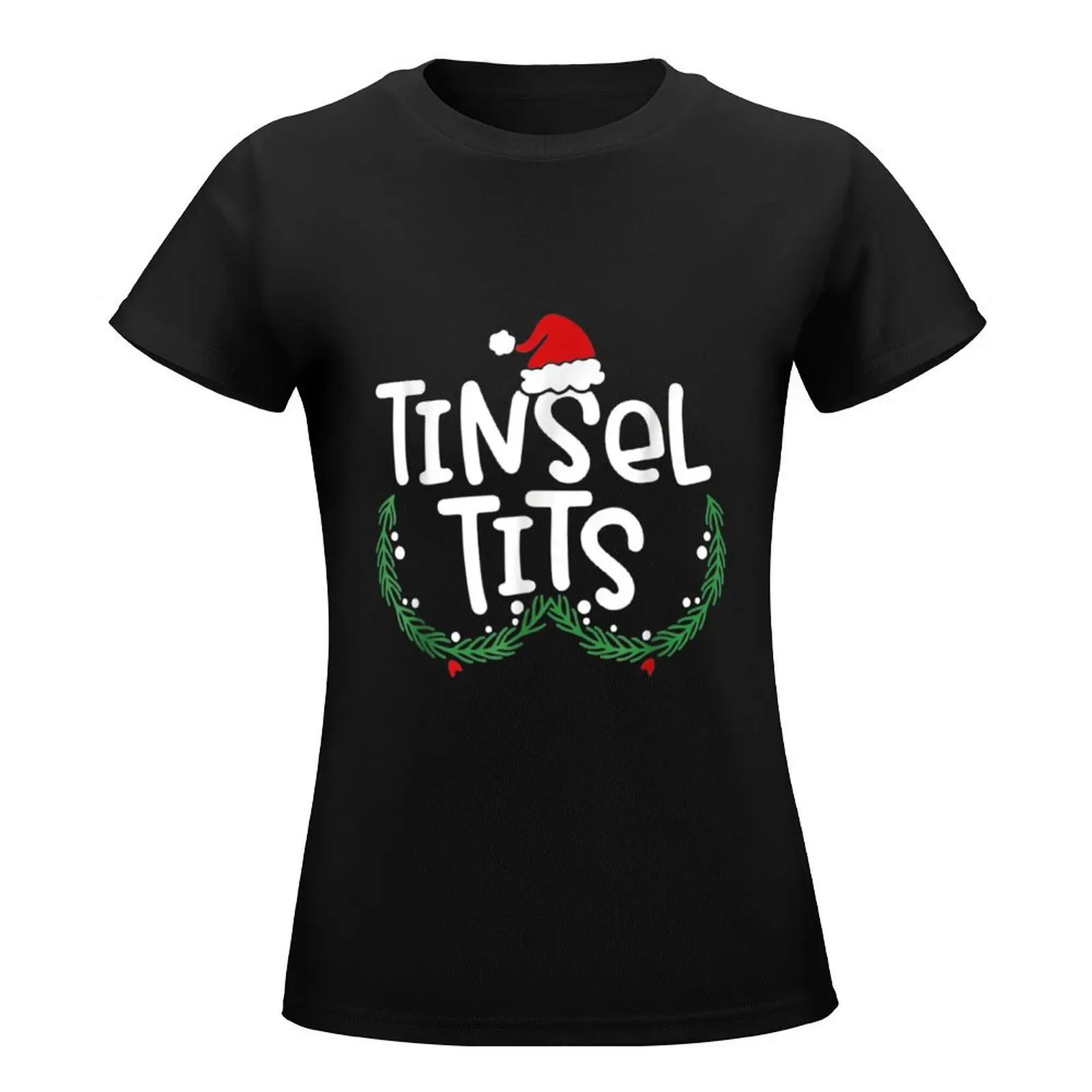 Jingle Balls Tinsel Tits T-Shirt funny quick-drying Women clothing