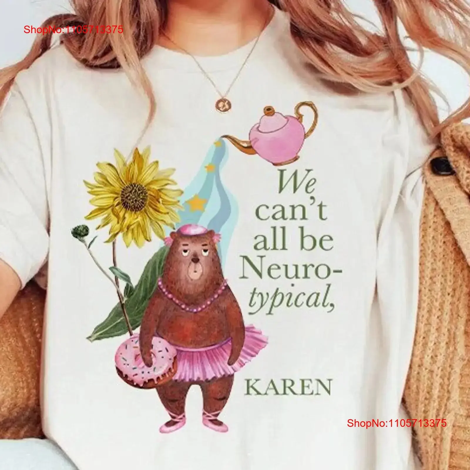 We can't all be neurotypical karen shirt autism awareness autistic neurodiversity neurodivergent hyperfocus adhd hyperfixating