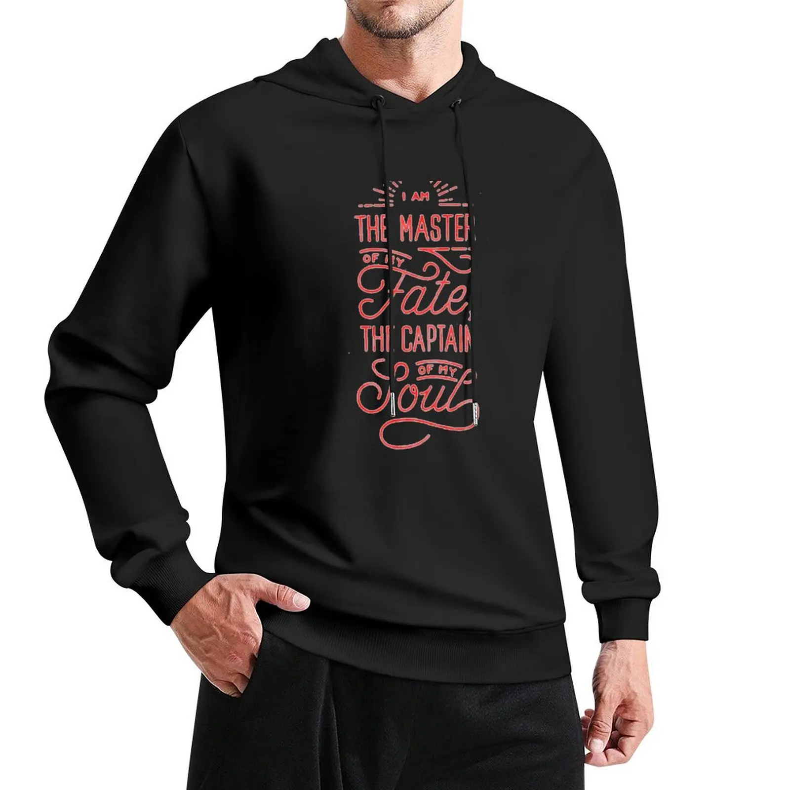 

I am the master of my fate, the captain of my soul - Title lettering typography text quotes Pullover Hoodie