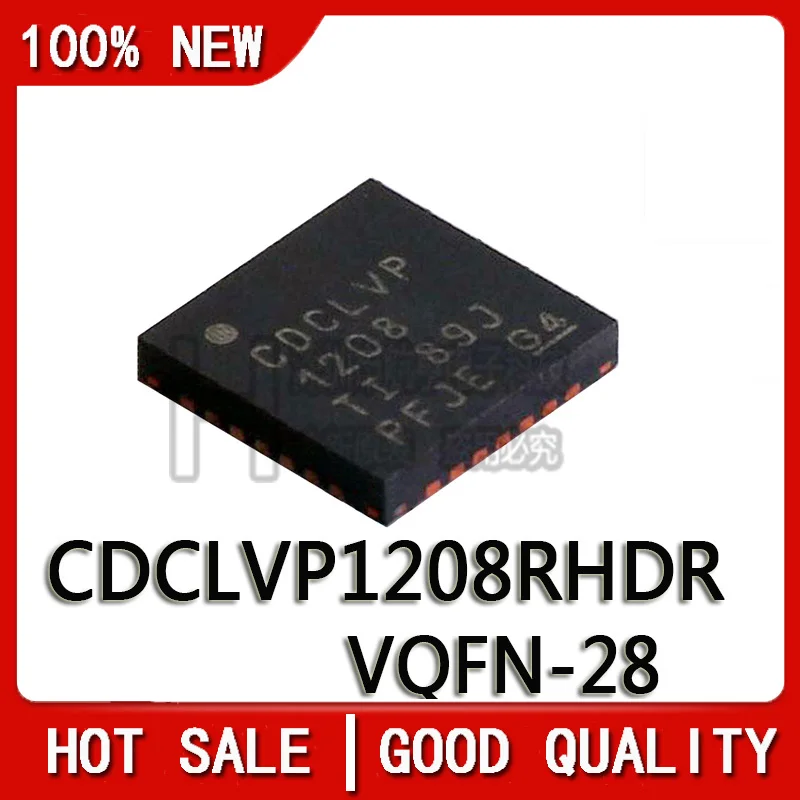 

1PCS/LOT New Original CDCLVP1208RHDR VQFN-28 2000MHz Chipset