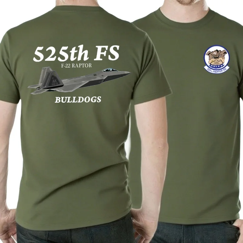 525th FS Bulldogs Squadron F-22 Raptor Stealth Fighter T-Shirt 100% Cotton O-Neck Short Sleeve Casual Mens T-shirt Size S-3XL
