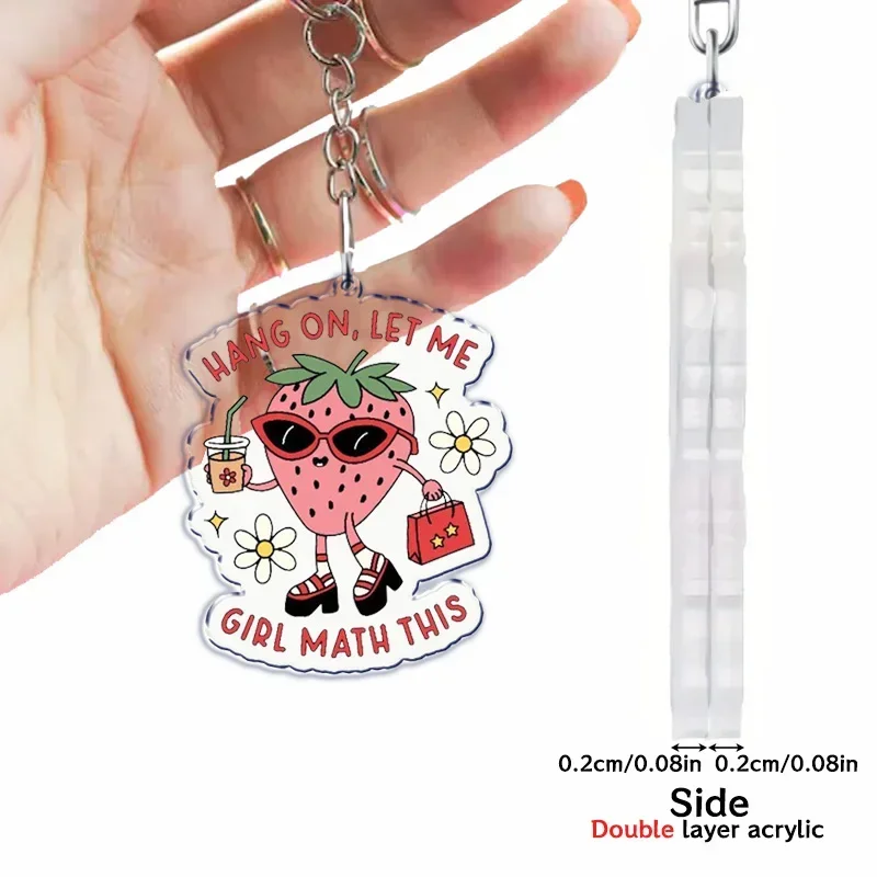 Hang on Let Me Girl Math This Keychains Keyring for Accessories Bag Funny Quotes Women Power Pendant Keyring Jewelry Fans Gifts