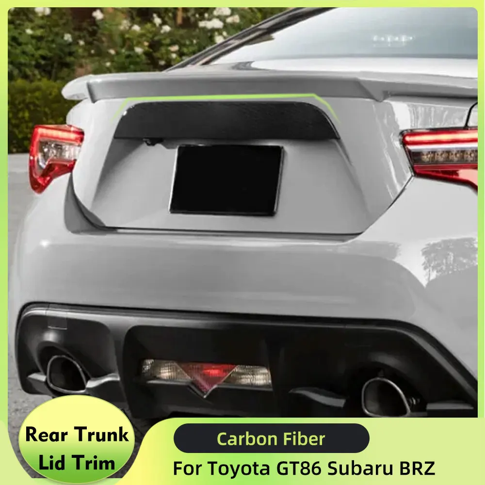 

Накладка на заднюю дверь багажника для Toyota GT86 Subaru BRZ 2013-2020, спойлер на заднюю крышку багажника из углеродного волокна, накладка на крышку багажника