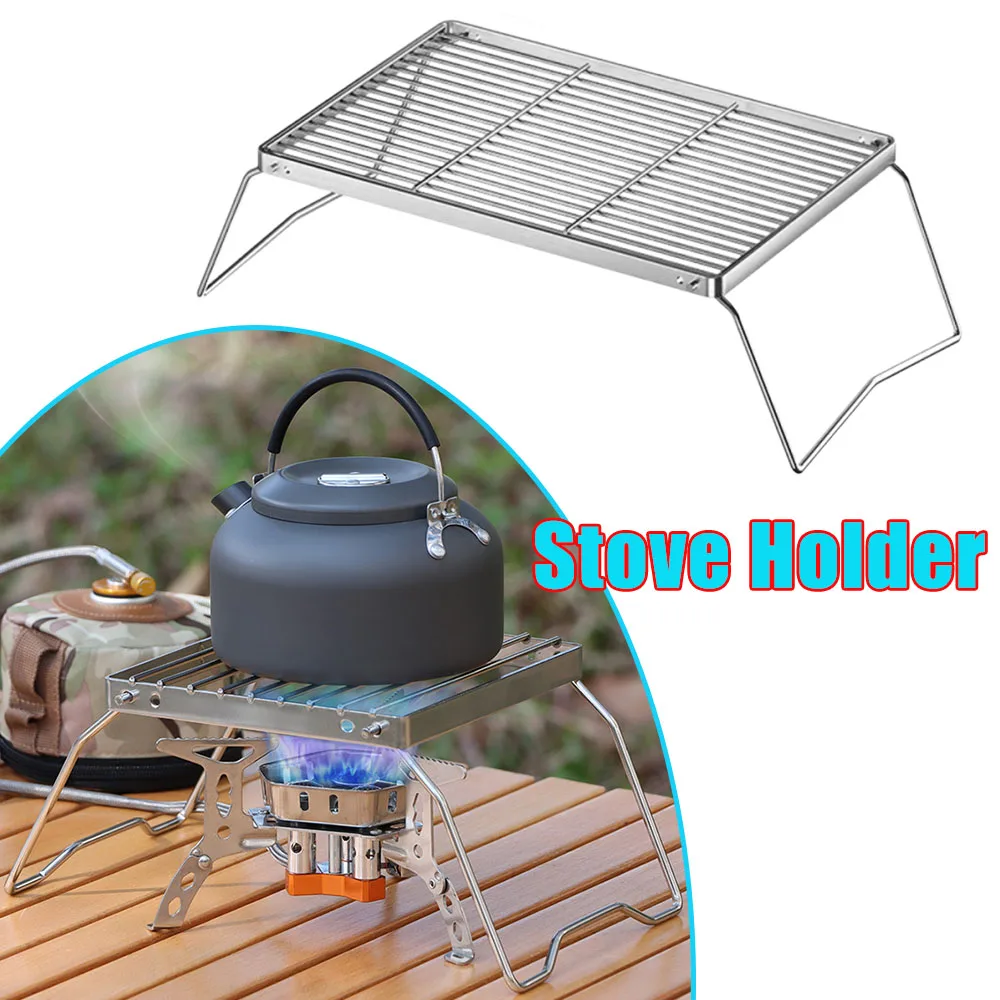 Strong Compatibility Stove Holder Outdoor Stainless Steel Lightweight Compact Portable Rack for Camping BBQ Picnics