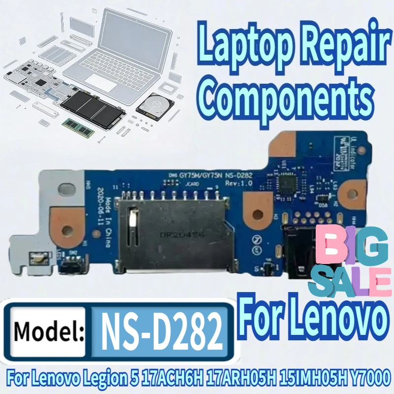 For Lenovo Legion 5 17ARH05H 17ACH6H 15IMH05H Y7000 Laptop USB Card reader Jack Power Button Board Cable switch NS-D282 NS-D572