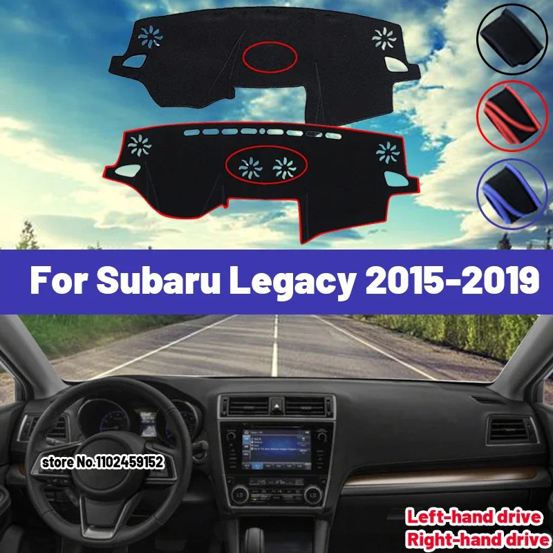 

High Quality For Subaru Legacy 2015 2016 2017 2018 2019 Car Dashboard Cover Mat Sun Shade Avoid Light Pad Carpets Anti-UV