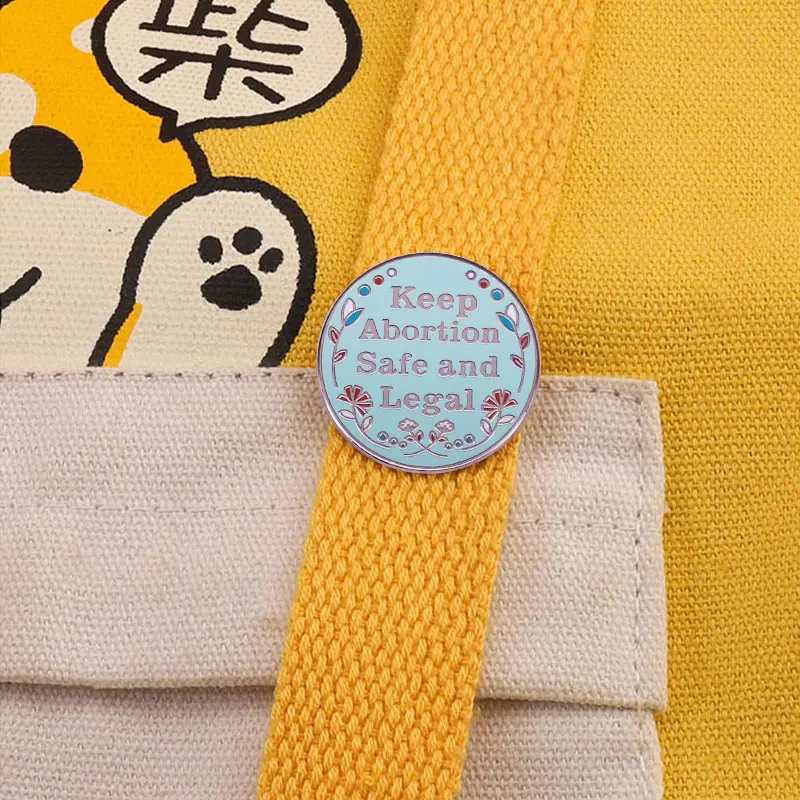 Keep Abortion Safe and Legal Enamel Lapel Pin Pro-Choice Badge Social Justice Brooch Backpack Decoration Jewelry