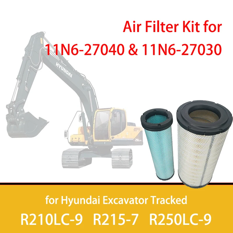 

Комплект воздушных фильтров 11N627040 11N627030 11N6-27040 11N6-27030 P532966 P533781 для экскаваторов Hyundai R210LC-9 R215-7 R250LC-9