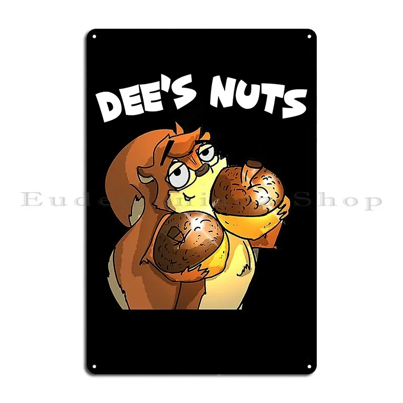 Dee S Nuts Hilarious Adult Humor Gifts Funny Party Metal Signs Print Club Home Designing Wall Mural Tin Sign Poster