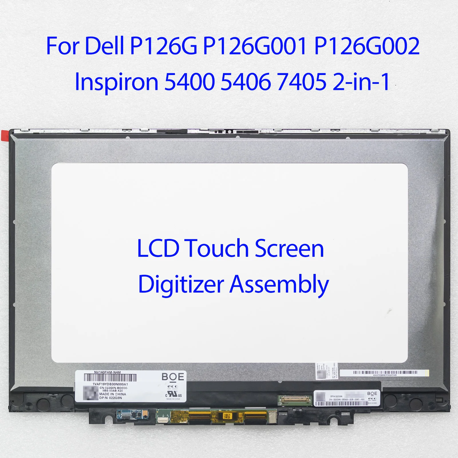 

14.0 Laptop LCD Touch Screen Digitizer Assembly for DELL Inspiron 14 5400 5406 7405 2-in-1 P126G P126G001 P126G002 2n1 1920x1080